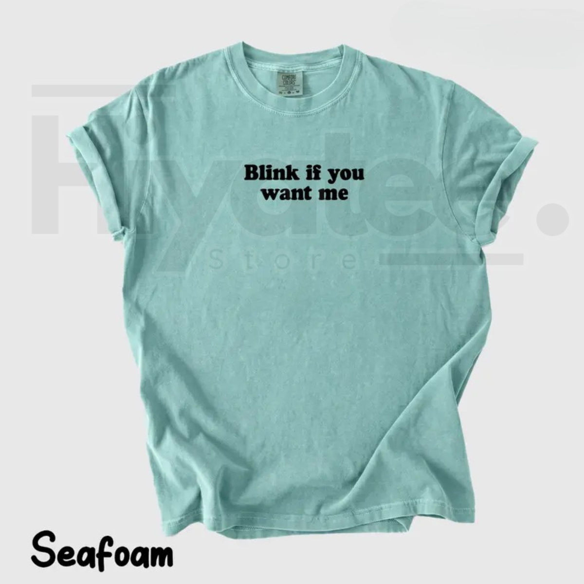 Blink If You Want Me Heavy Cotton Unisex Streetwear Tee