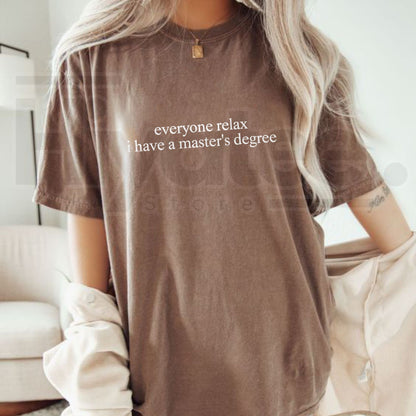 Funny Advanced Degree T-Shirt – Post-Grad Party & Grad School Humor Graphic Tee