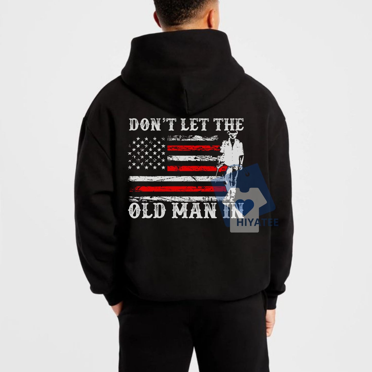 Don’t Let the Old Man In Hoodie – Toby Keith Tribute Hoodie, Inspirational Country Music Pullover