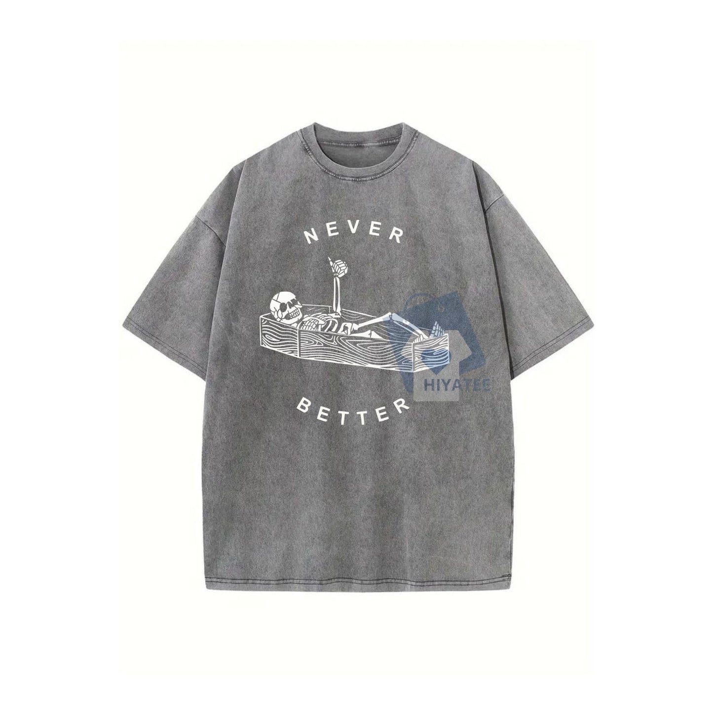 "Never Better" Skeleton T-Shirt – Washed Graphic Tee, Unisex Plus Size Casual Top