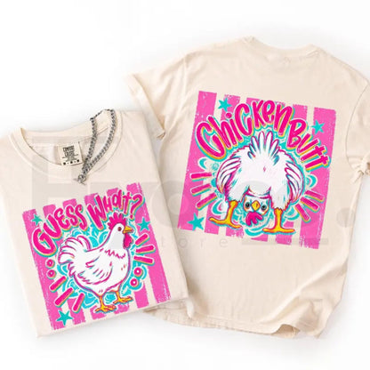 Guess What Chicken Butt Front & Back Shirt – Comfort Colors Trendy Women's T-Shirt, Cute Graphic Tee for Women