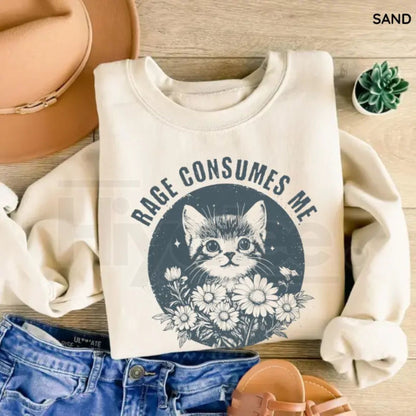 Rage Consumes Me Sweatshirt: Cute Cat Meme Crewneck - Trendy Funny Holiday Shirt
