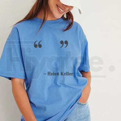 Women's Helen Keller Quote Graphic T-Shirt – Soft Casual Short Sleeve Top