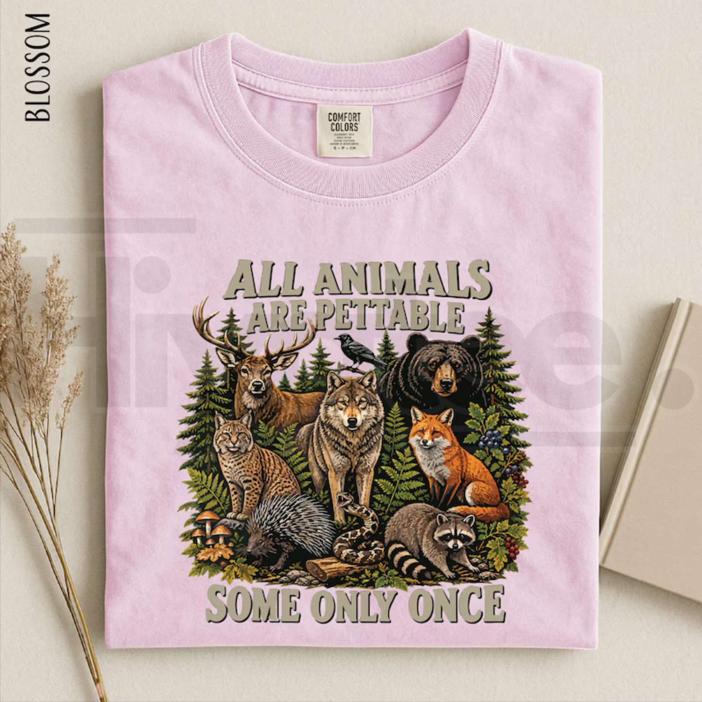 All Animals Are Pettable Some Only Once Shirt Funny Wildlife Animal Tee