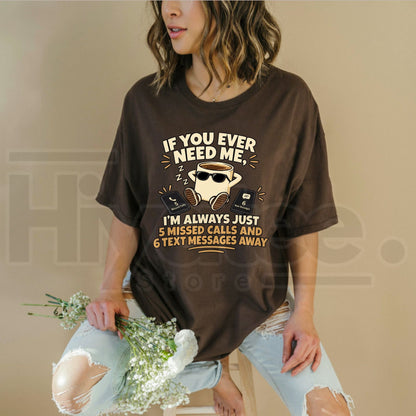 5 Missed Calls Funny T-Shirt – Introvert Humor Tee
