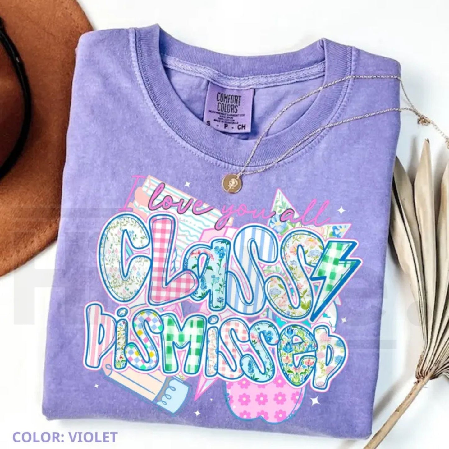 Comfort Colors® Class Dismissed Teacher Shirt – Last Day of School Summer Break Tee