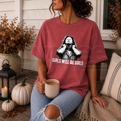 Comfort Colors Aileen Wuornos Girls Will Be Girls Tee