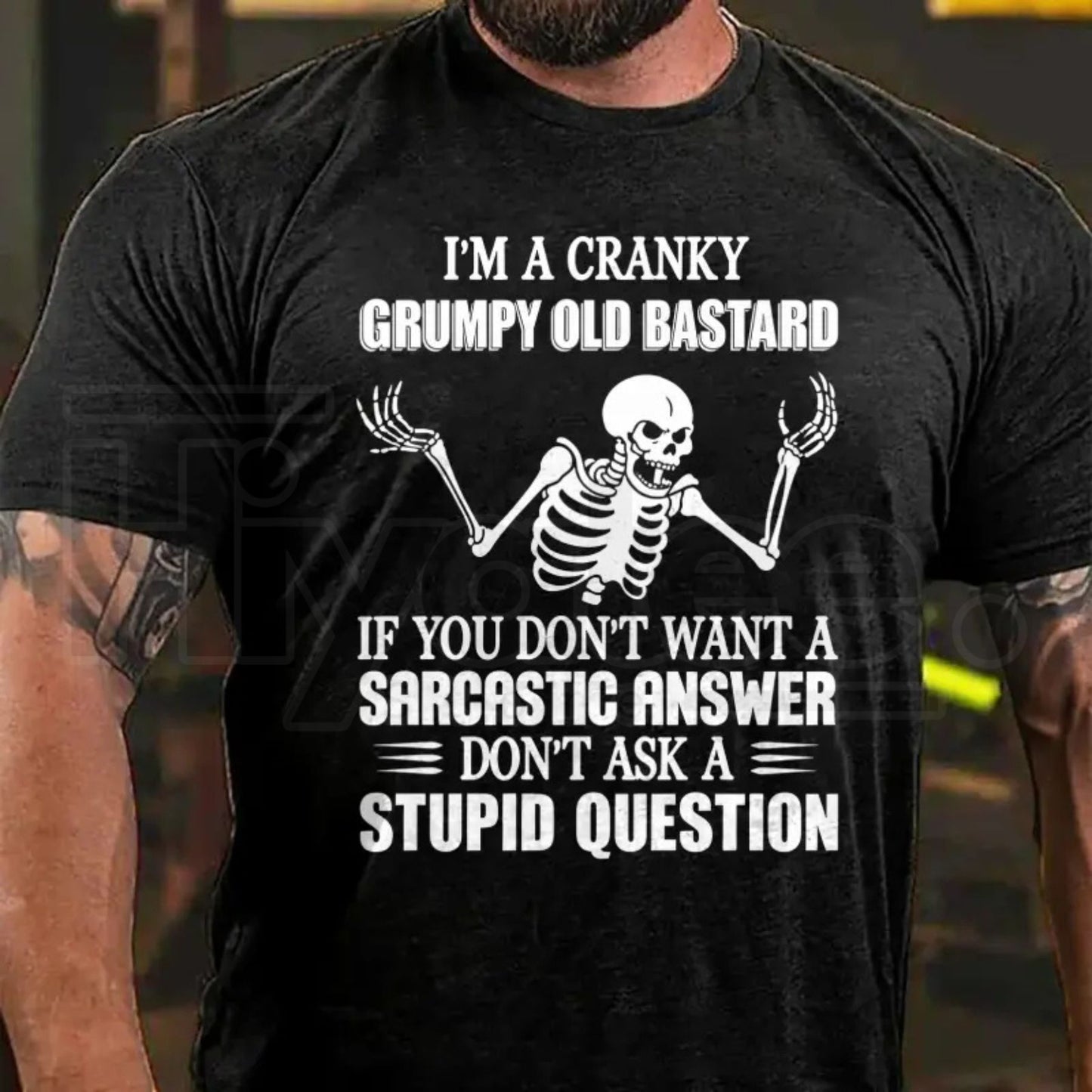 Cranky Grumpy Old Bastard Funny Sarcastic T-Shirt – Men's Graphic Tee