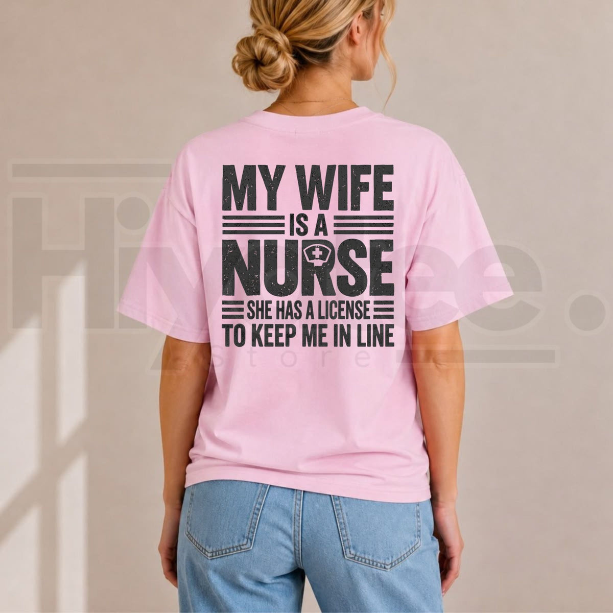 My Wife Is a Nurse T-Shirt – Funny Husband Tee