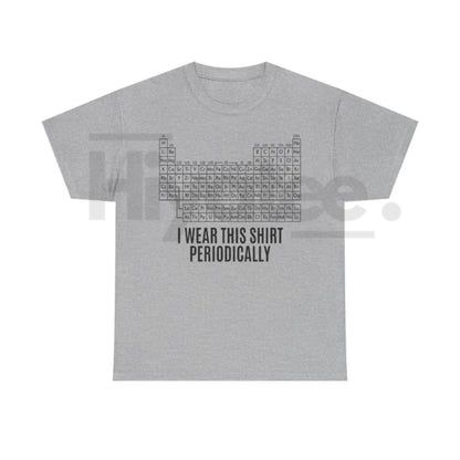 Dr. Grace "I Wear This Shirt Periodically" T-Shirt – Funny Science Teacher Graphic Tee, Premium 100% Cotton Project Hail Mary Pun Top, Soft Lived-In Heavyweight Ryland Grace Nerd Shirt, Made in USA