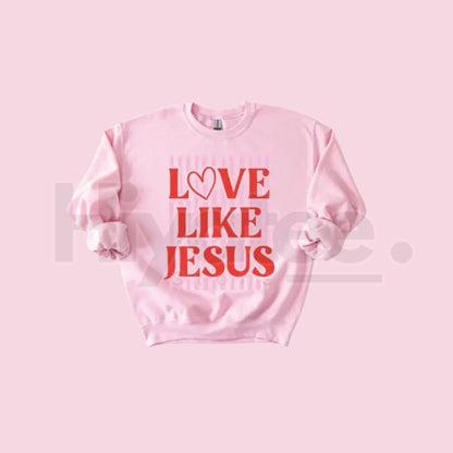 Love Like Jesus Preppy Valentine's Day Sweatshirt: Aesthetic Christian Crewneck