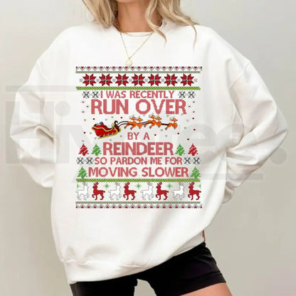 Most Likely To Get Run Over By A Reindeer Sweatshirt, Funny Christmas Holiday Graphic Pullover