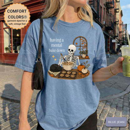 Funny Baking Skeleton Tee Having A Mental Bake Down Shirt Cookie Baker Gift