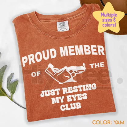 Comfort Colors "Just Resting My Eyes" Funny Dad Shirt – Humorous Father’s Day Gift, Classic Dad Life T-Shirt