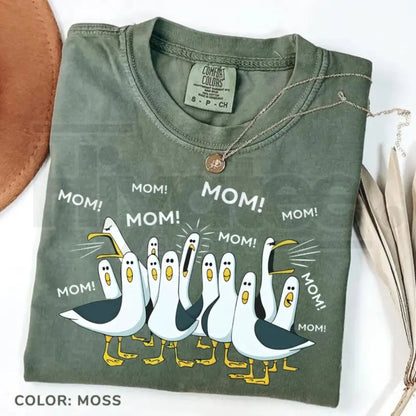 Comfort Colors® Seagull Mom T-Shirt – Funny "Mom Mom Mom" Graphic Tee