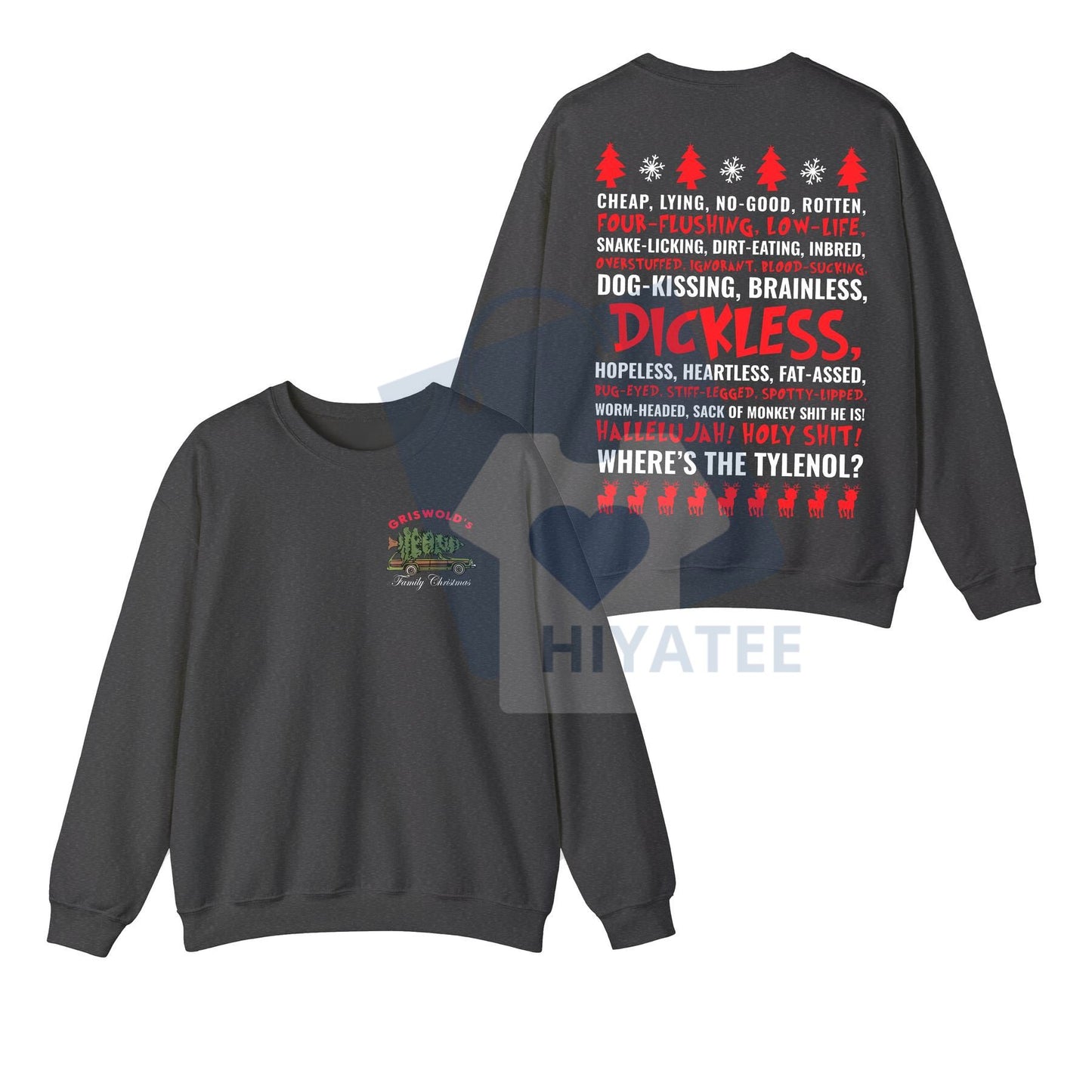 Dickless Shirt – Funny Griswold Christmas T-Shirt & Sweatshirt, National Lampoon's Vacation Apparel, Clark Freak Out Xmas Movie Gift