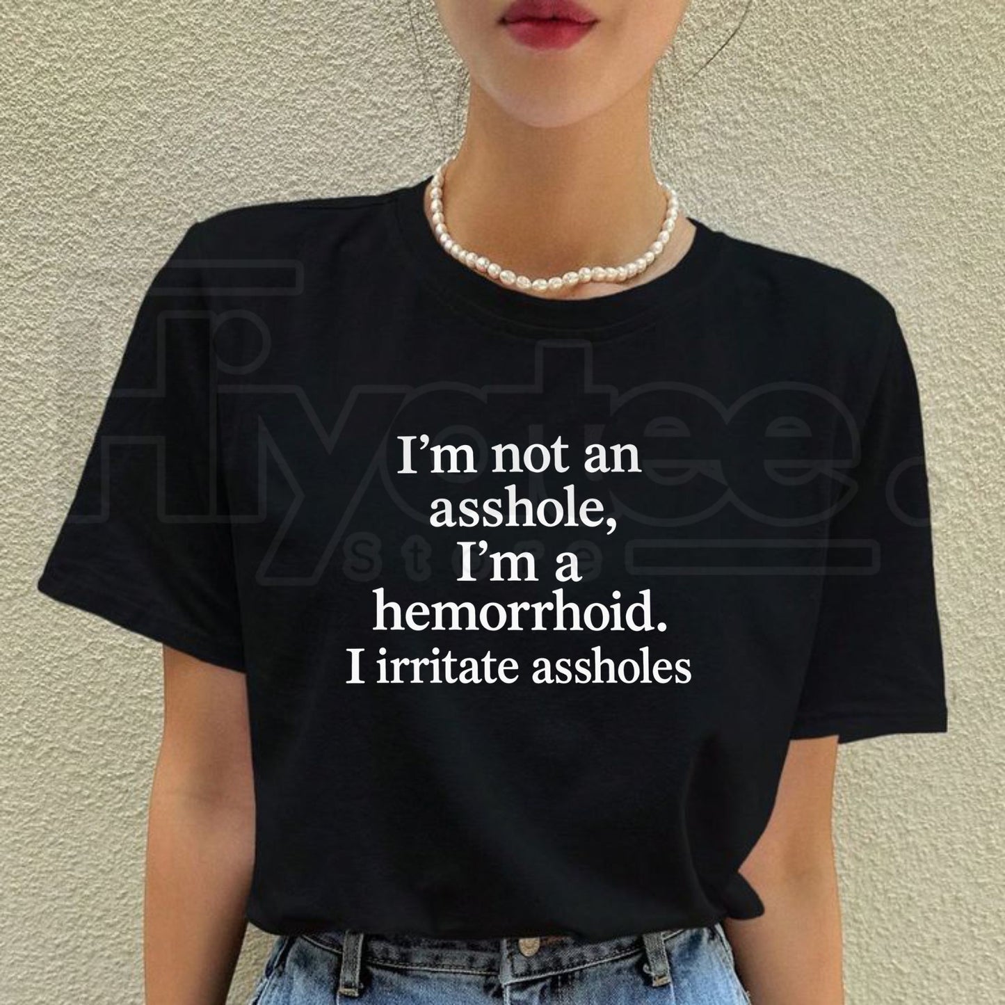 I'm Not An Asshole I'm A Hemorrhoid T-Shirt – Funny Sarcastic Adult Humor Tee
