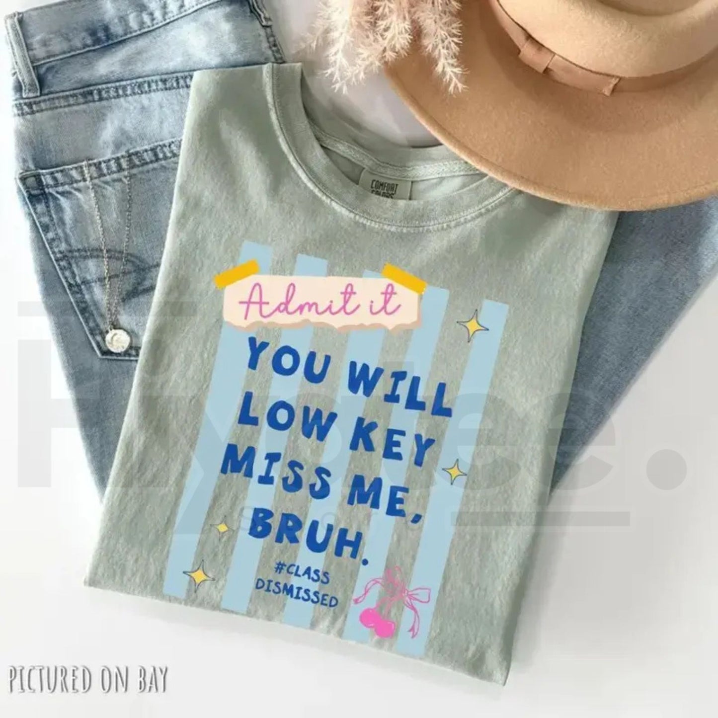 Comfort Colors® Admit It You’ll Low Key Miss Me Bruh Shirt – Funny Last Day of School Teacher Tee