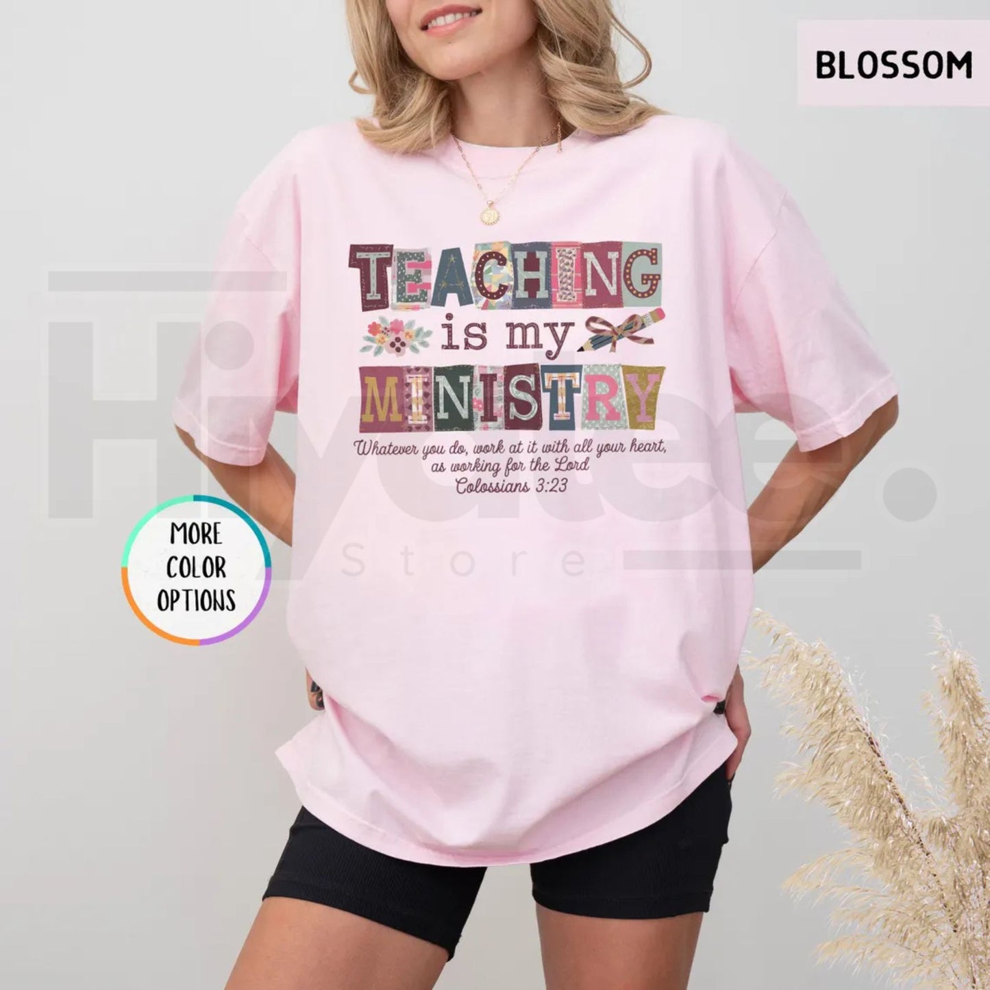 Comfort Colors® Teaching Is My Ministry Shirt – Christian Teacher Faith Gift Tee