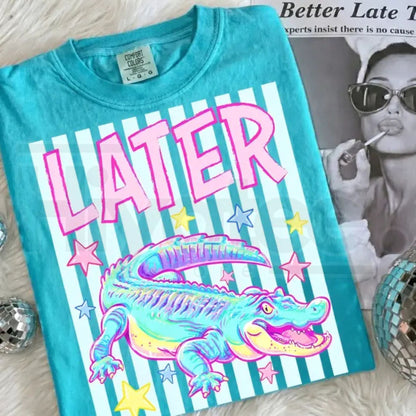 Comfort Colors Later Gator Shirt – Retro Neon Summer T-Shirt, Aesthetic Vacation Graphic Tee, Vintage School's Out Apparel