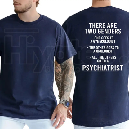 "There Are Two Gndrs" – Bold Sarcastic Political Statement Top
