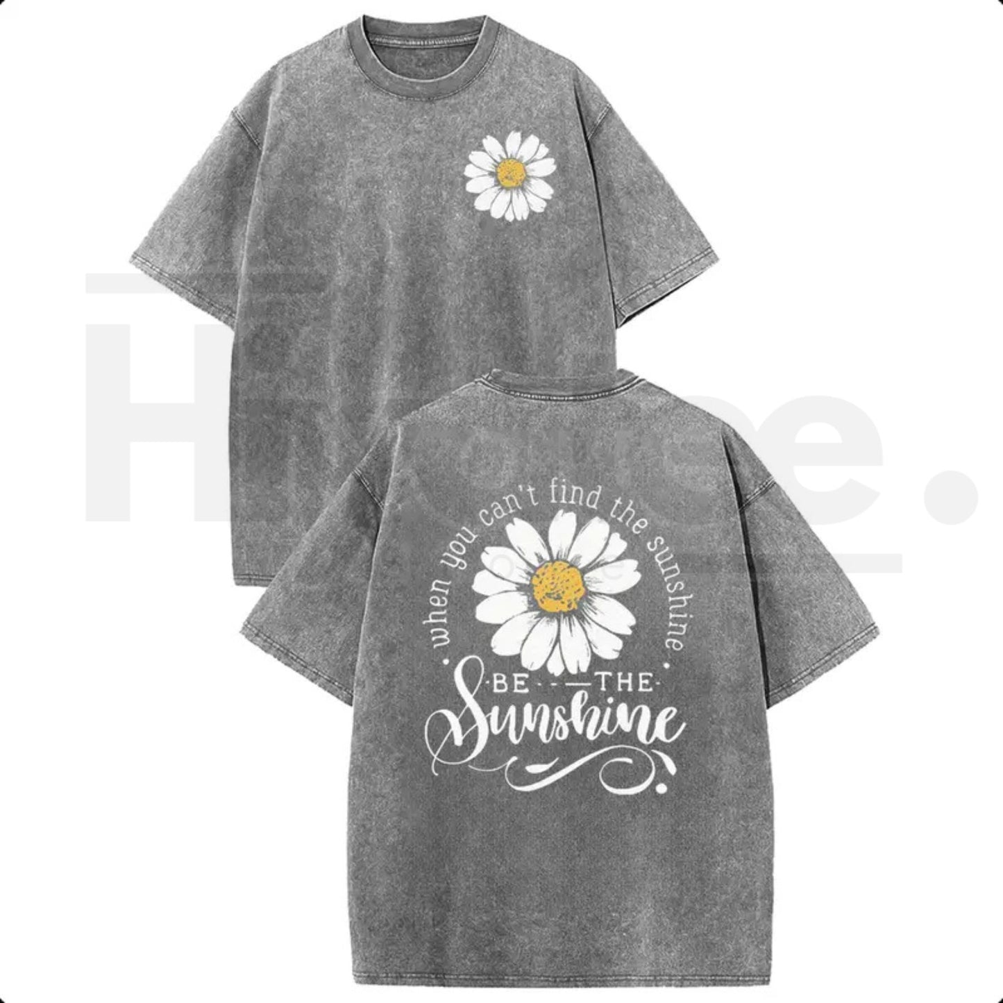 Holafish "Be The Sunshine" T-Shirt – Premium Heavyweight Acid Wash Daisy Graphic Tee