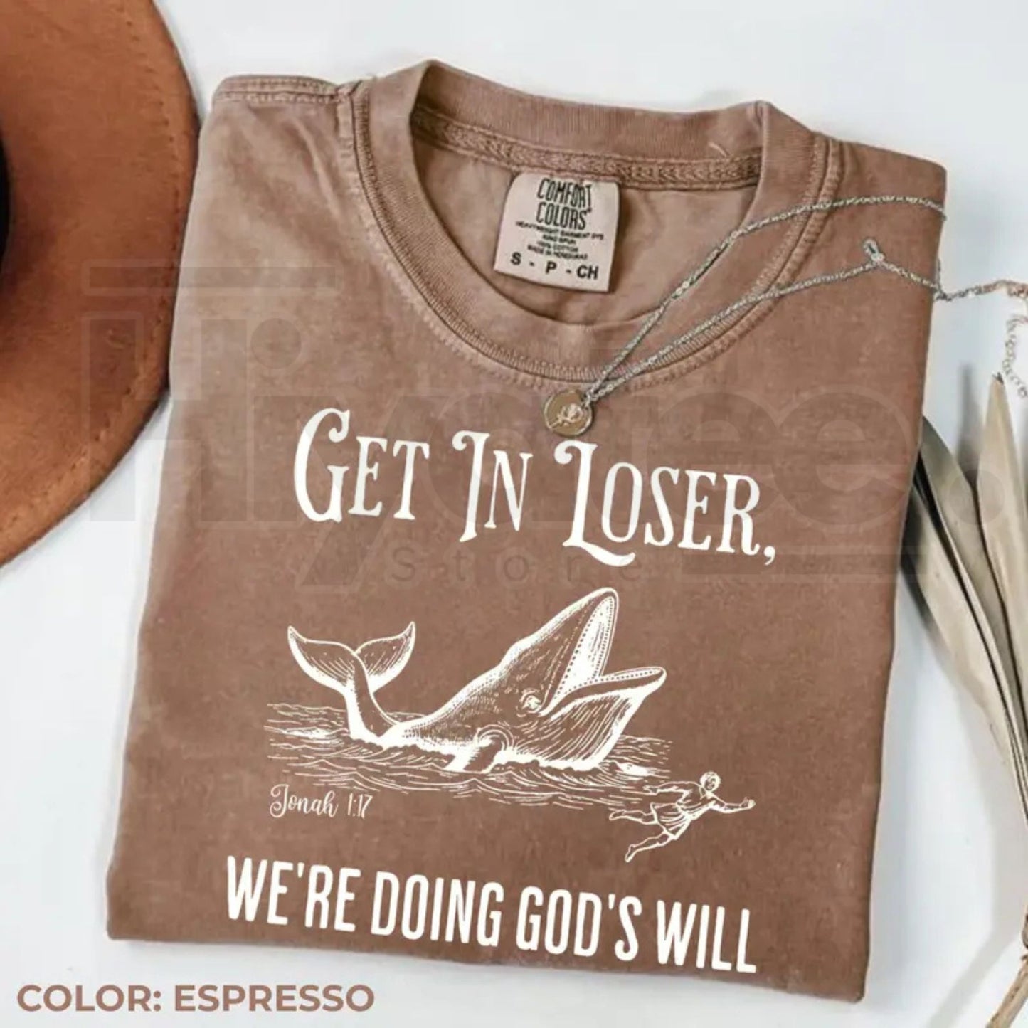 "Get In Loser We're Doing God's Will" – Funny Christian Bible Graphic Top