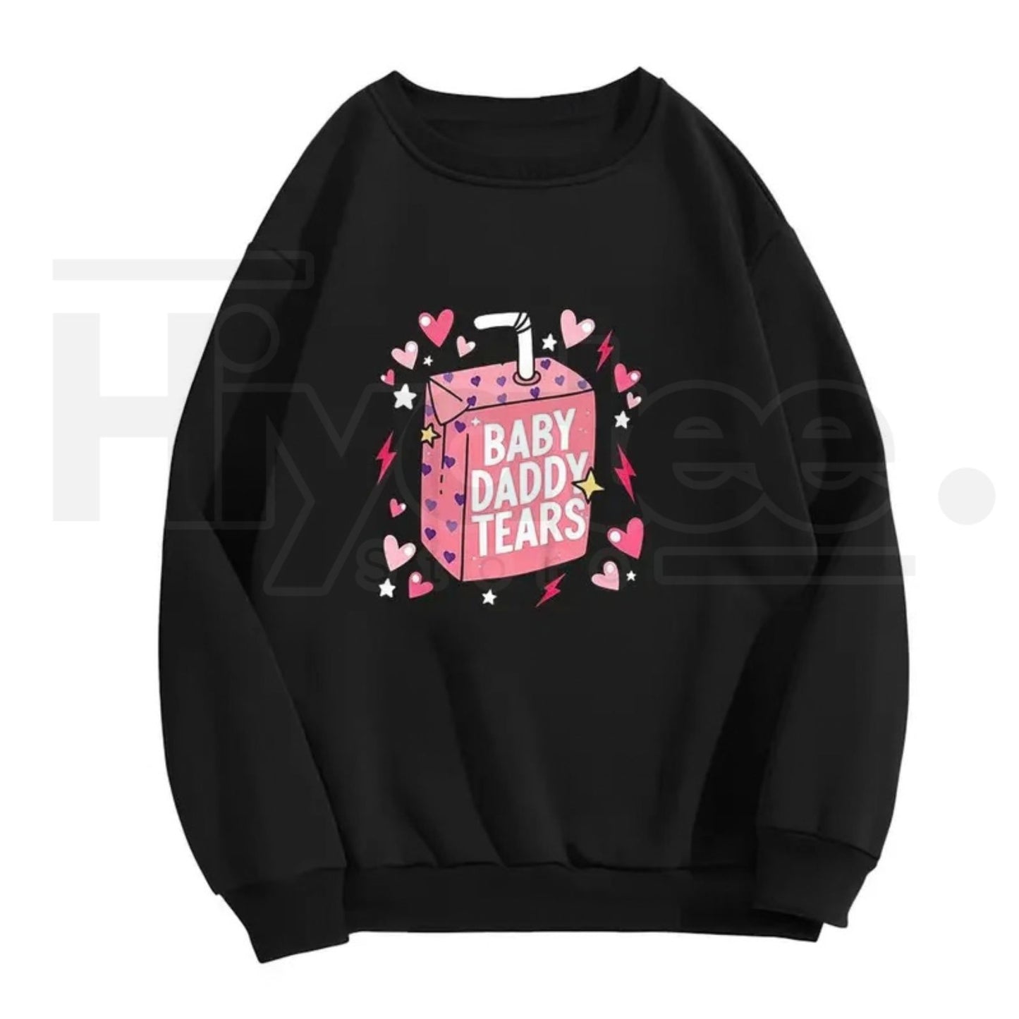 "Baby Daddy Tears" Funny Valentine's – Love Heart Dad Is My Valentine Apparel