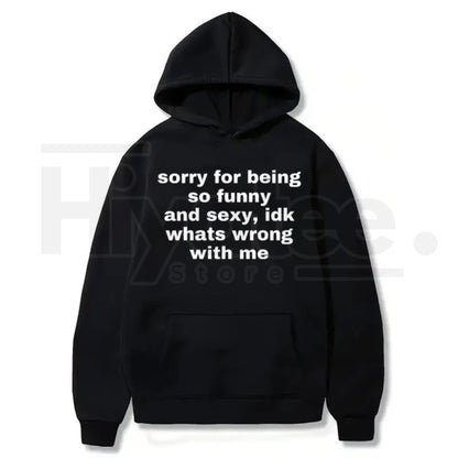 "Sorry For Being So Funny And Sexy" – Sarcastic Meme Graphic Top