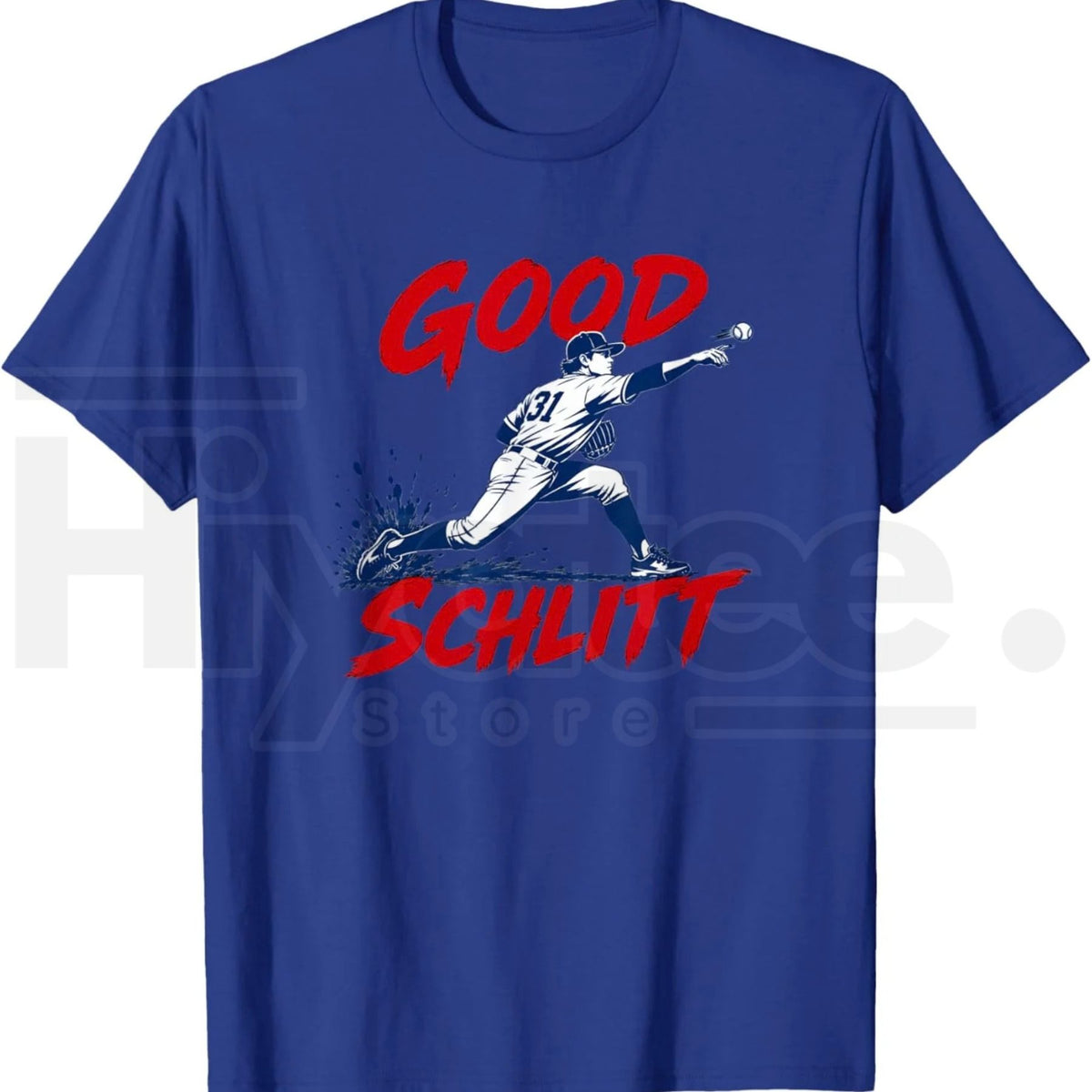 Good Schlitt Baseball T-Shirt – Rookie Pitcher 31 Fans Tee