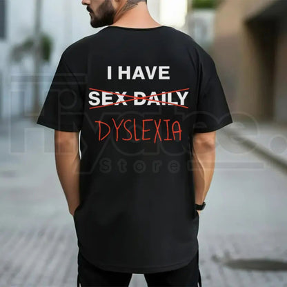 Comfort Colors I Have Dyslexia Graphic Shirt – Trendy Soft-Washed Ring-Spun Cotton Printed Tee