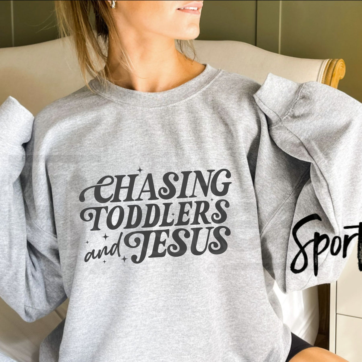 Chasing Jesus And Toddlers Sweatshirt, Christian Mom Kingdom Motherhood Graphic Pullover