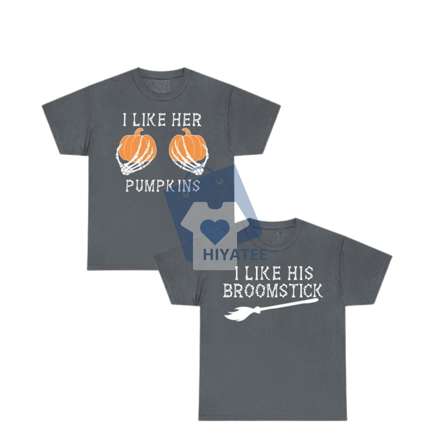I Like Her Pumpkins / I Like His Broomstick – Funny Halloween Couple T-Shirts, Spooky Season Matching Outfits, Full Size & Full Color