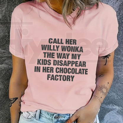 Call Her Willy Wonka T-Shirt – Funny Meme Graphic Tee