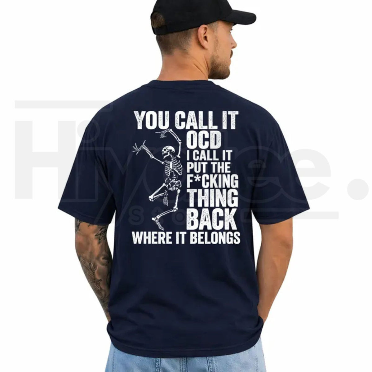 You Call It OCD T-Shirt – Funny Sarcastic Skeleton Dark Humor Graphic Tee