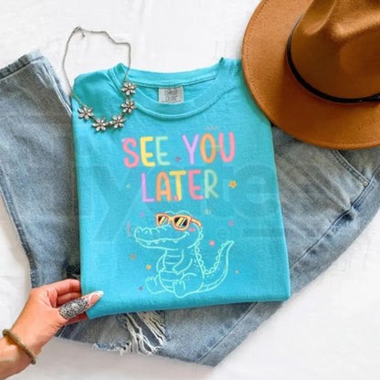 Comfort Colors® See You Later Shirt – Retro Teacher Summer Alligator Graphic Tee