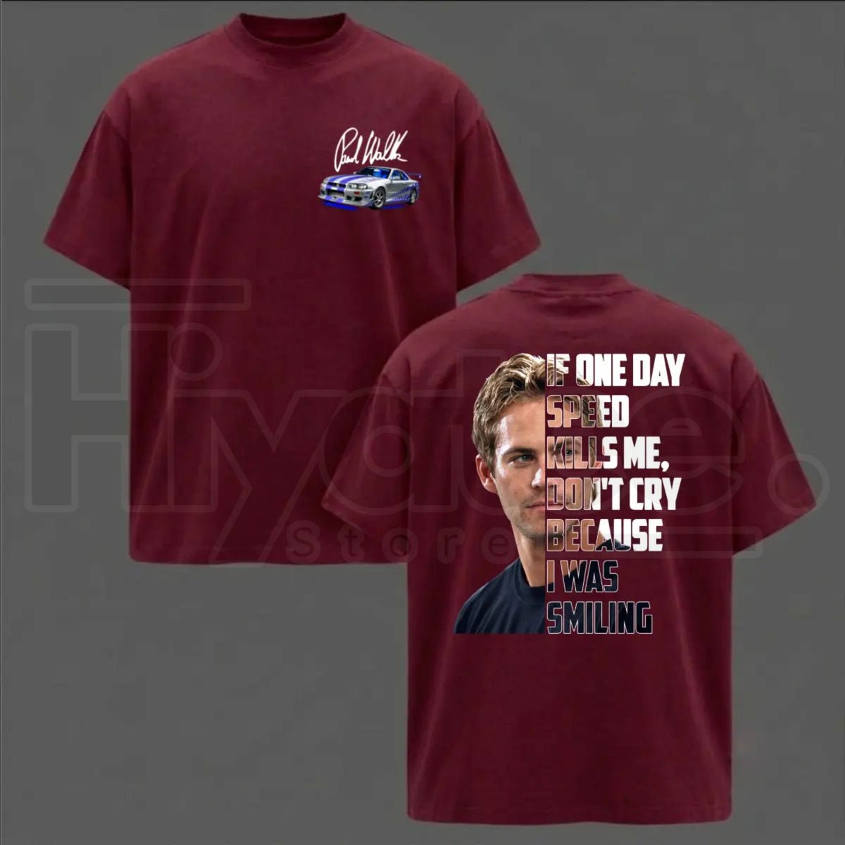 Paul Walker Memorial T-Shirt – If One Day Speed Kills Me Graphic Tee