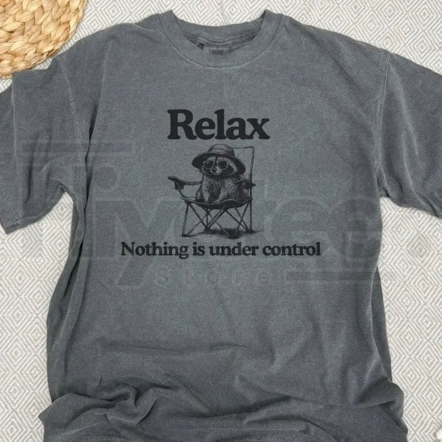 Comfort Colors® Chill Raccoon Vintage Shirt – Relax Nothing Is Under Control Trash Panda Tee