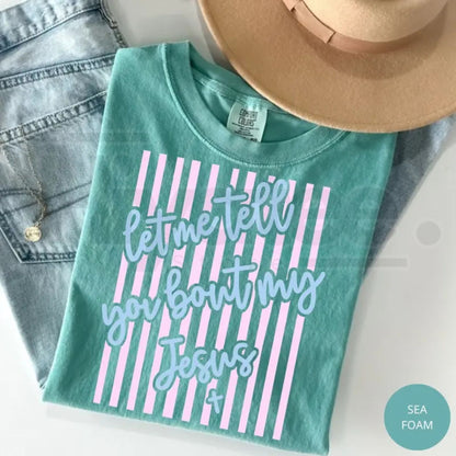 Comfort Colors® Let Me Tell You About My Jesus Shirt – Coquette Bow Christian Easter Tee