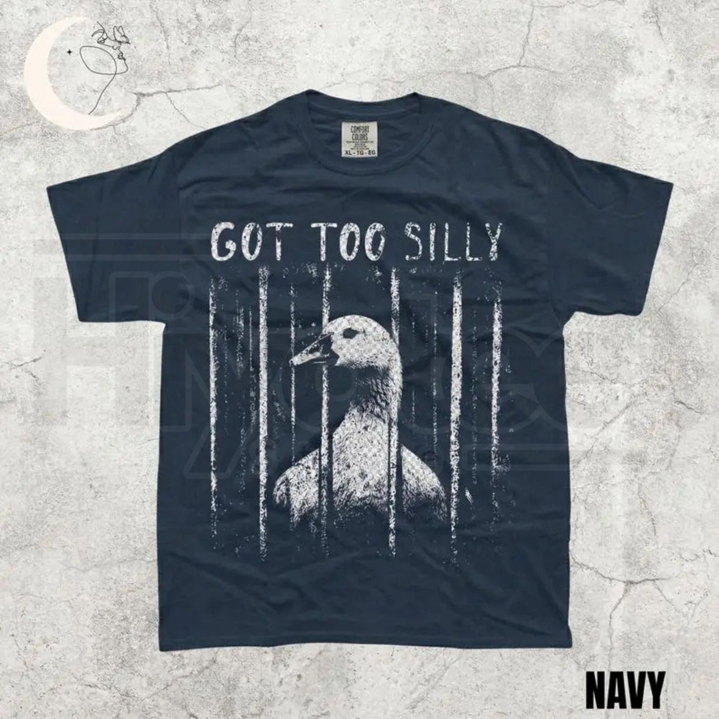 Comfort Colors Got Too Silly Shirt – Funny Goose Meme Tee, Unhinged Dark Humor Animal Graphic T-Shirt