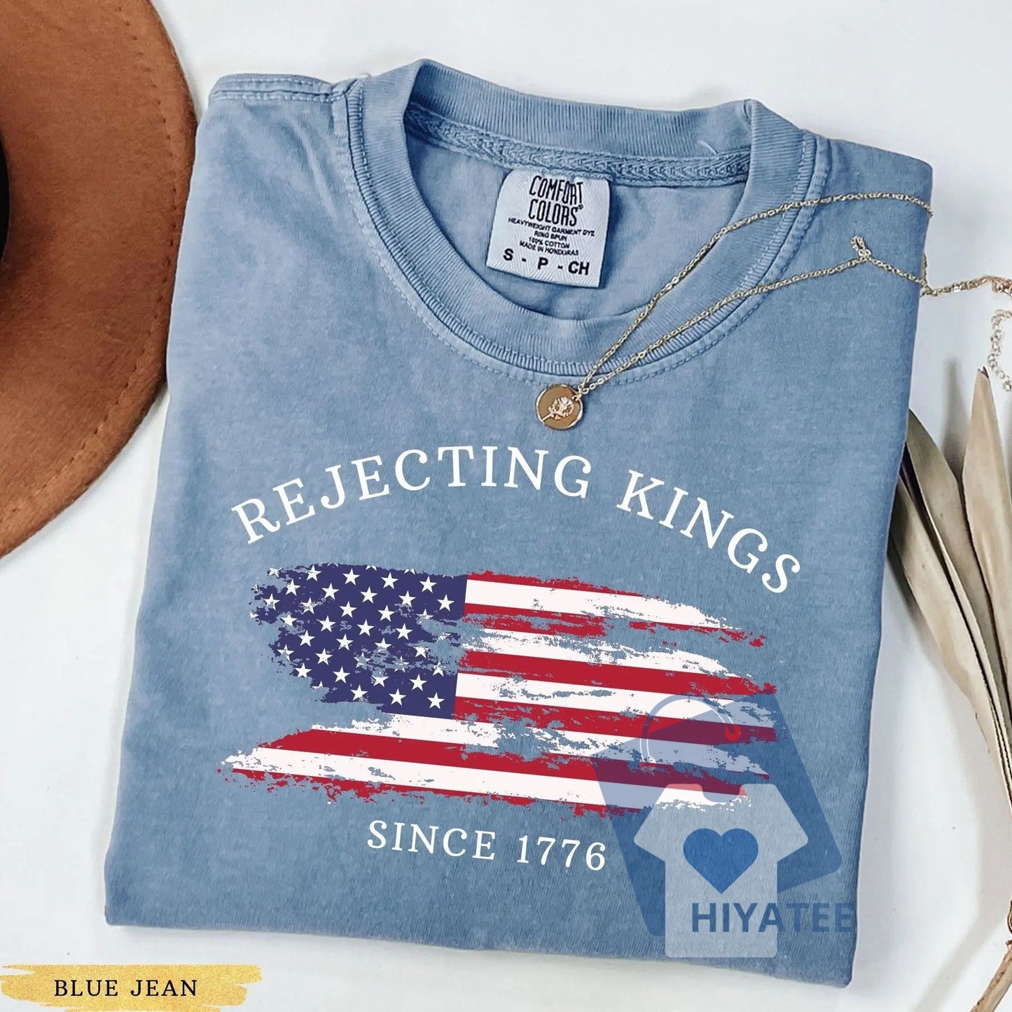 Rejecting Kings Since 1776 Comfort Colors Shirt – Pro-Democracy Protest Tee
