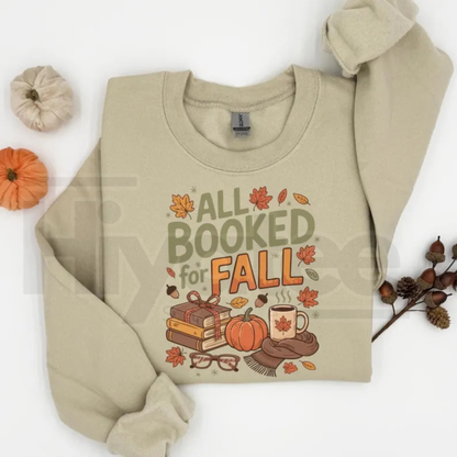 All Booked For Fall Sweatshirt – Bookish Autumn Reading Sweatshirt, Cute Book Lover Graphic Crewneck Pullover