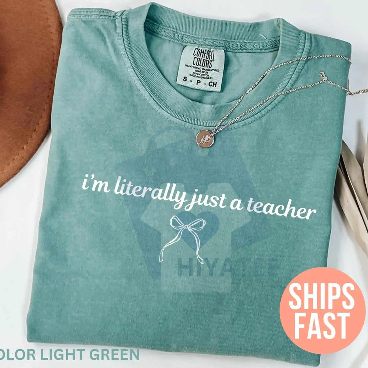 Comfort Colors "I’m Literally Just a Teacher" Shirt – Funny Coquette Teacher Tee, Back to School, Teacher Appreciation Gift