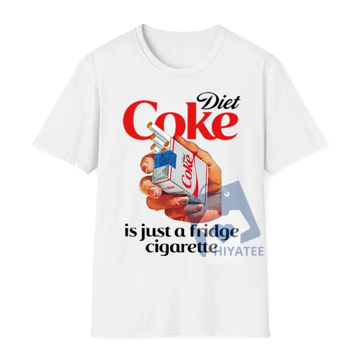 Just a Fridge Cigarette Coke Shirt – I Need a Diet Coke Funny Meme Tee, Soft Unisex Graphic T-Shirt for Internet Humor Lovers