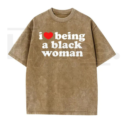 I Love Being A Black Woman Vintage Washed Tee – Empowerment Graphic Oversized T-Shirt