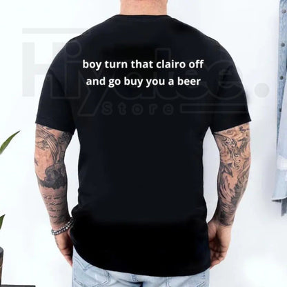 Funny Clairo Meme T-Shirt – Boy Turn That Clairo Off Indie Alternative Tee