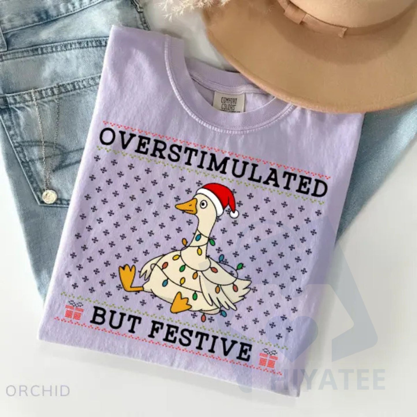 Comfort Colors Overstimulated But Festive Goose Shirt