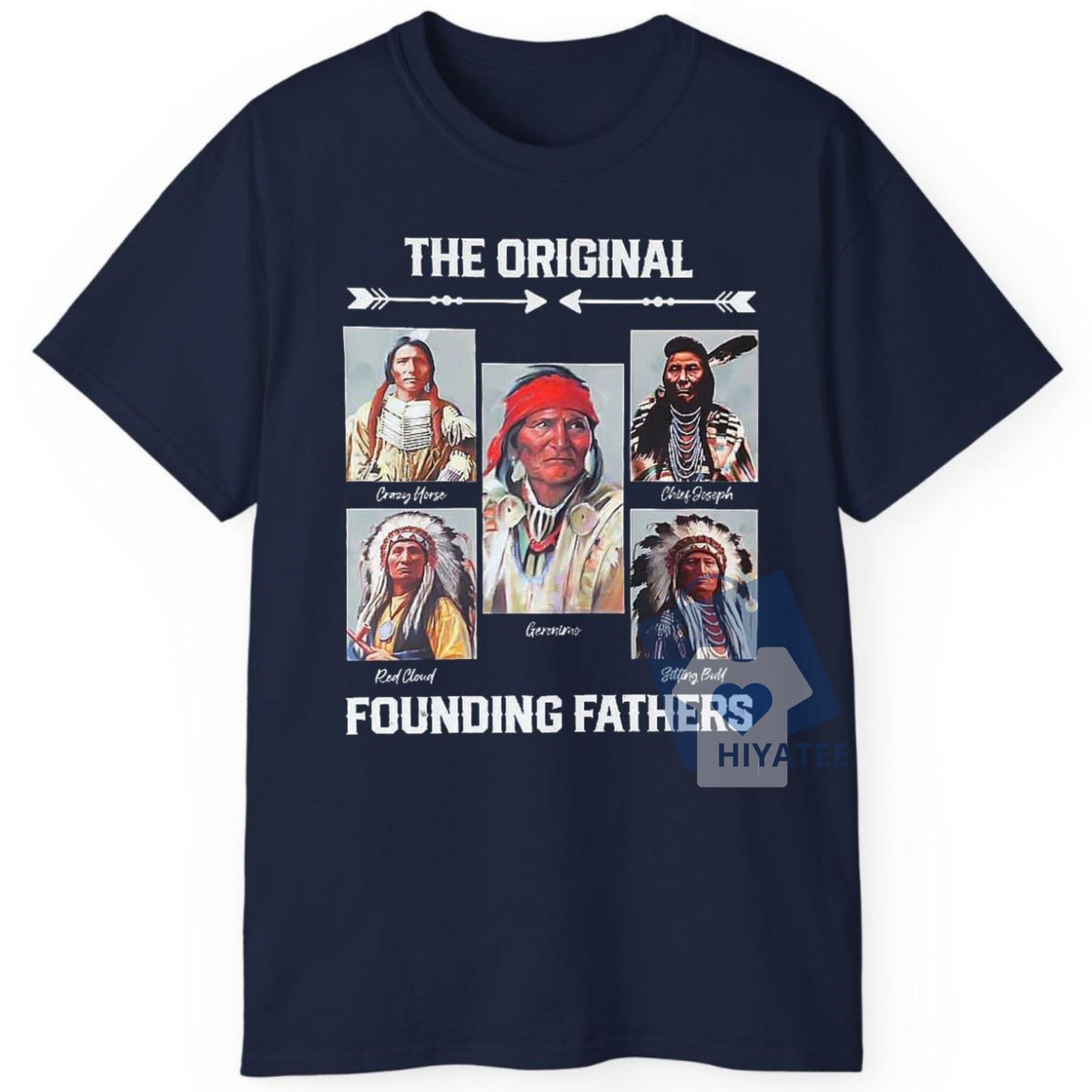 The Original Founding Fathers Shirt – Indigenous Leaders Unisex Tee