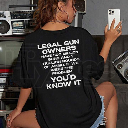 Legal Gun Owners T-Shirt – 300 Million Guns Pro 2A Graphic Tee