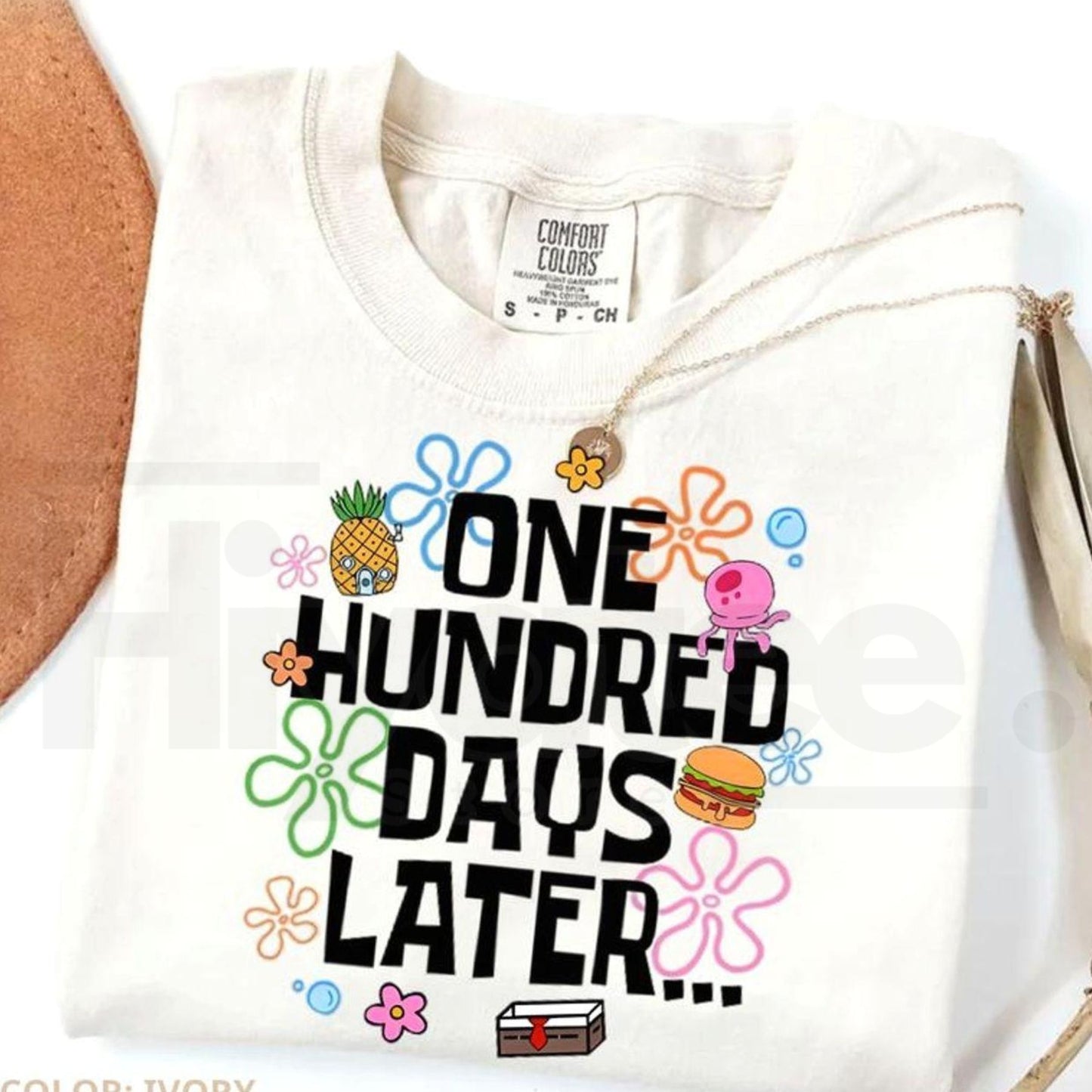 Comfort Colors® One Hundred Days Later Shirt – 100 Days of School Celebration Graphic Tee, Trendy Teacher Gift